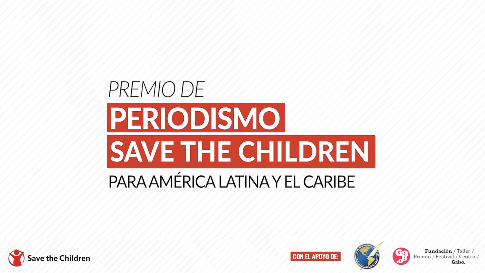 Anuncian ganadores de la segunda edición del Premio de Periodismo Save the Children para América Latina y el Caribe